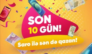 Saro ilə sən də qazan - SON 10 GÜN