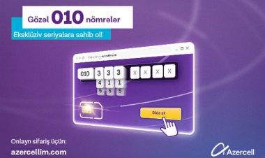 Azercell-dən 010 seriyalı gözəl nömrələr!