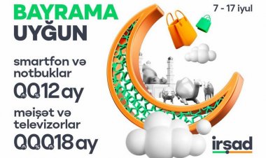 Evinizə şadlıq gətirəcək təkliflər "İrşad"da