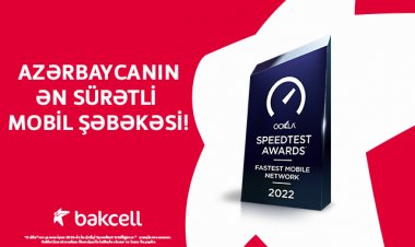 “Bakcell” Azərbaycanın ən sürətli mobil şəbəkəsidir