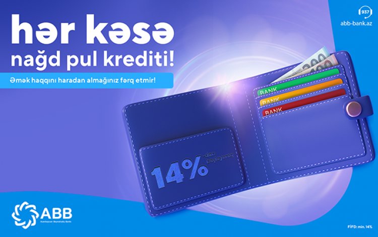 ABB-dən hər kəsə sərfəli kredit