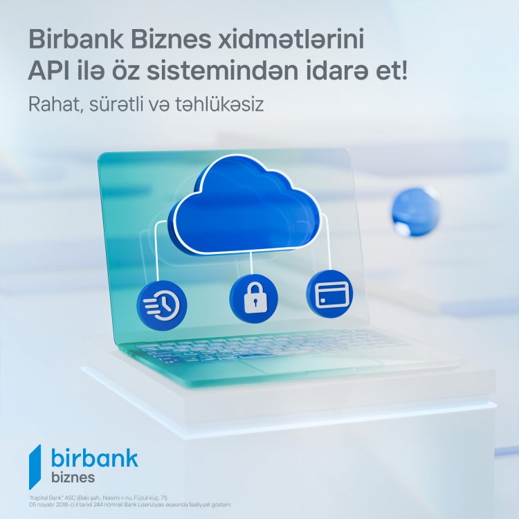 "Kapital Bank"ın açıq API portalı müasir həll üsullarını əlçatan edir