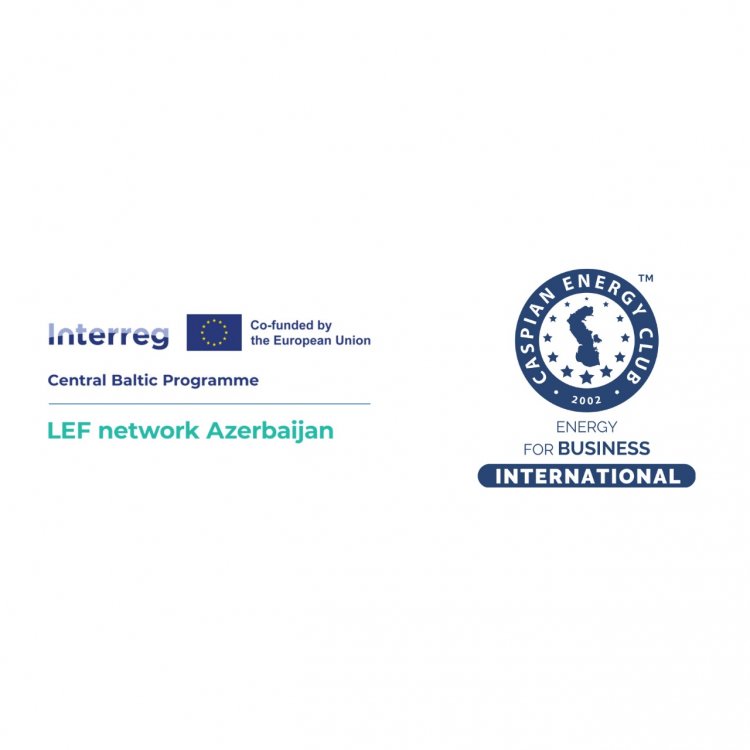 Caspian Energy Club üzvləri Latviya, Estoniya və Finlandiyaya səfər edəcək