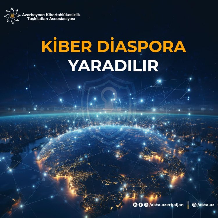 “Kiber Diaspora” yaradılır