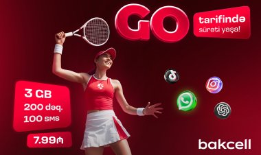 "Bakcell" bonuslarla zəngin yeni “GO” tariflərini təqdim edir