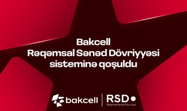 Bakcell Rəqəmsal Sənəd Dövriyyəsi (RSD) sisteminə qoşulub