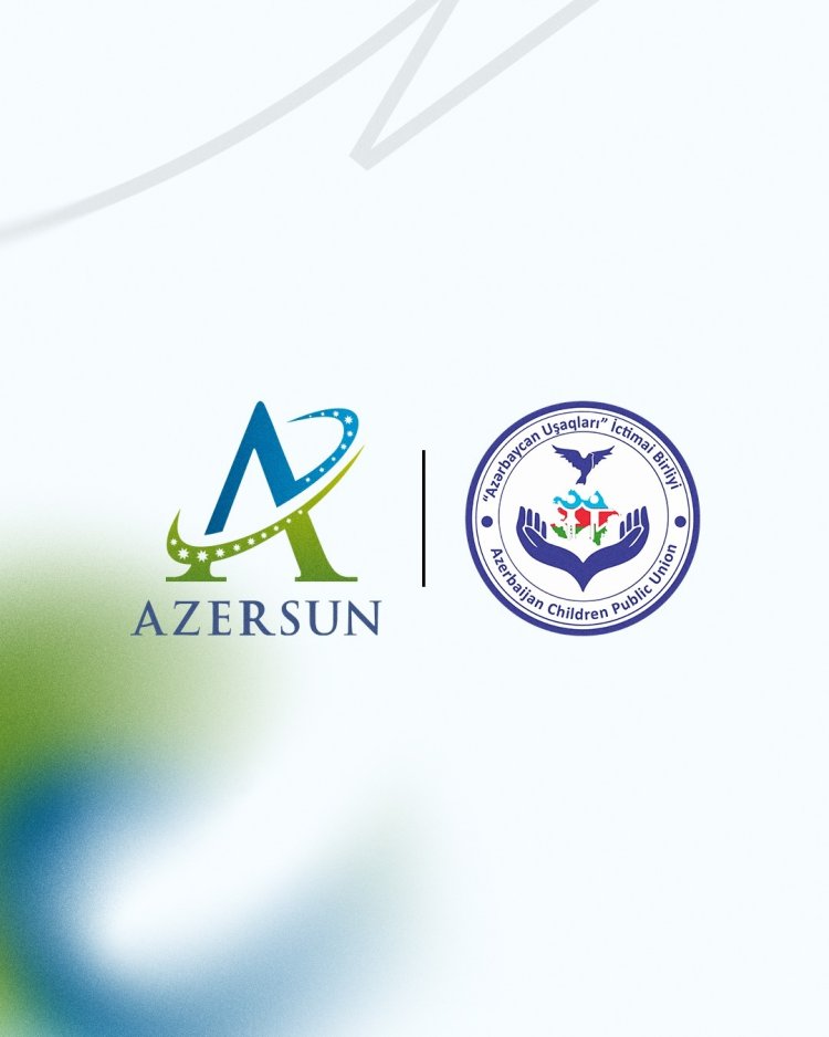 “Azərsun Holdinq” “Azərbaycan Uşaqları” İctimai Birliyinə dəstək verəcək
